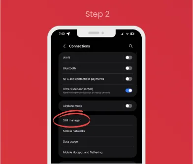 Android eSIM Setup – Step 2: SIM Manager Step 2 of Android eSIM setup: Select "SIM manager" from the Connections menu