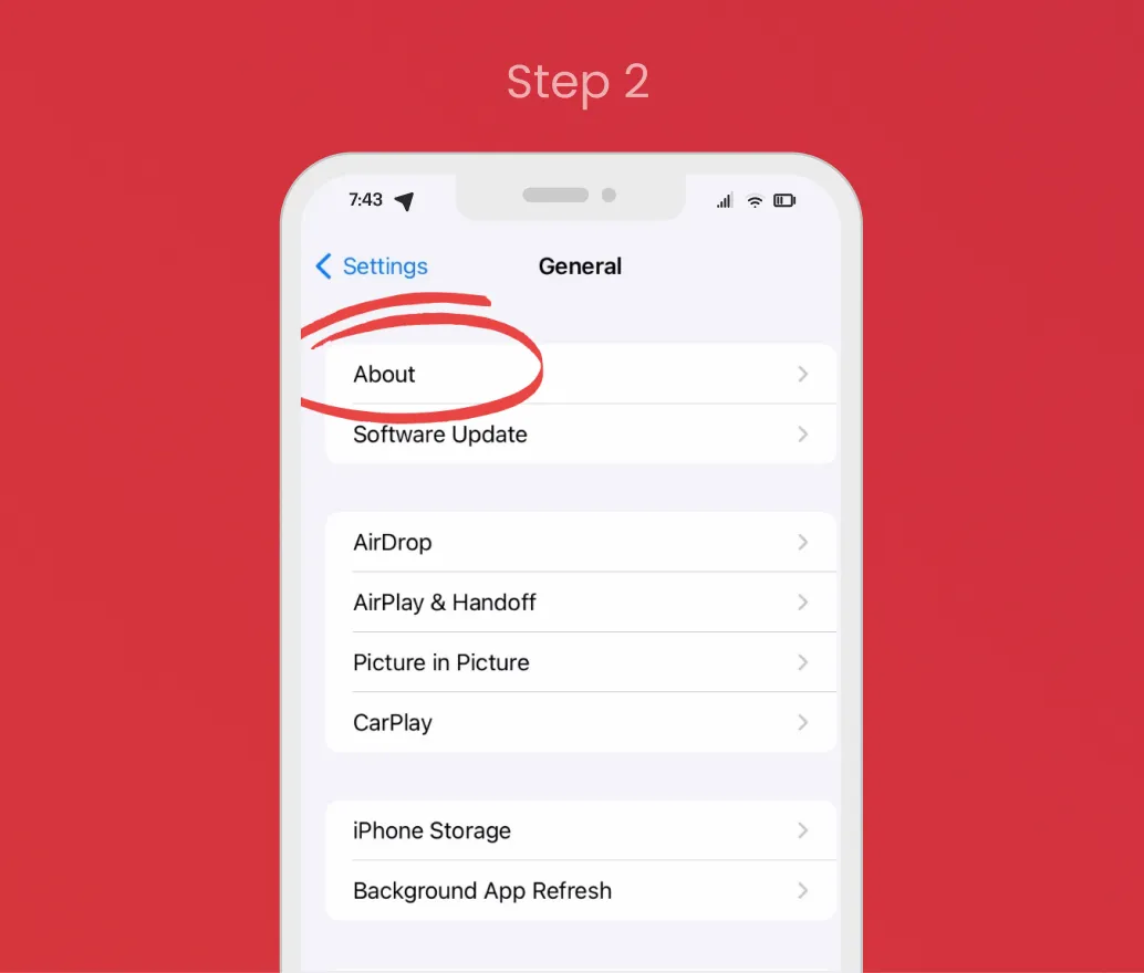 iPhone eSIM Check – Step 2: About Step 2 of checking eSIM on iPhone: Tap “About” inside the General menu.