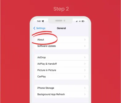 iPhone eSIM Check – Step 2: About Step 2 of checking eSIM on iPhone: Tap “About” inside the General menu.